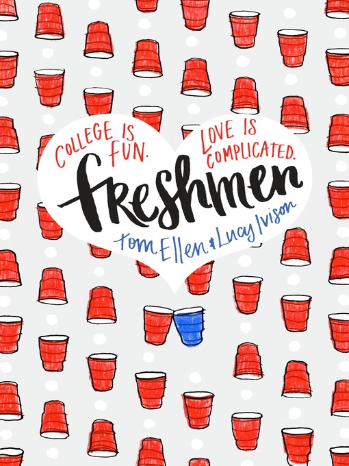 Title details for Freshmen by Tom Ellen - Wait list